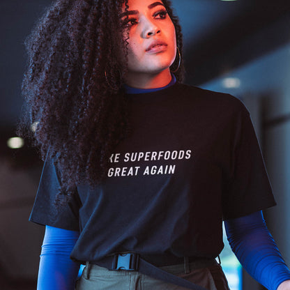 Make Superfoods Great Again - Playera Protón